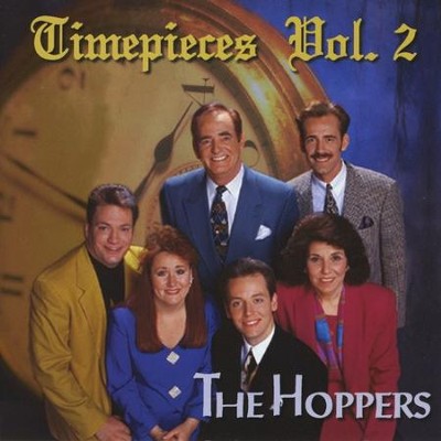 Timepieces Vol. 2  [Music Download] -     By: The Hoppers
