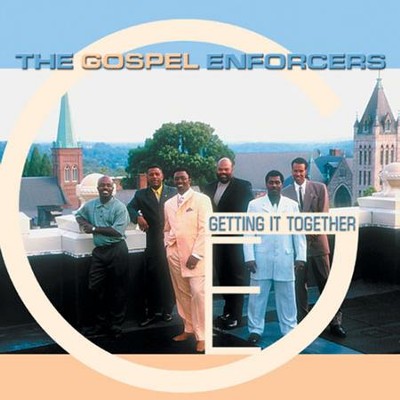 Getting It Together  [Music Download] -     By: Gospel Enforcers
