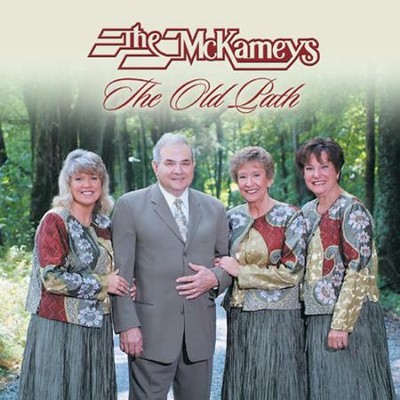 Old Path, The  [Music Download] -     By: The McKameys
