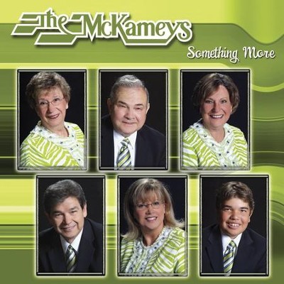 Something More  [Music Download] -     By: The McKameys
