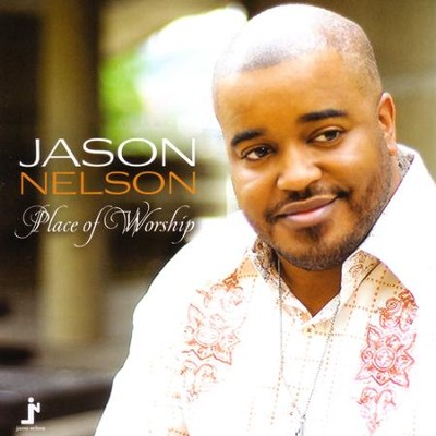 Place Of Worship  [Music Download] -     By: Jason Nelson
