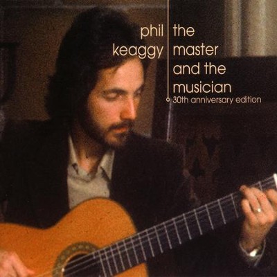 Commentary On the Master and the Musician 3  [Music Download] -     By: Phil Keaggy
