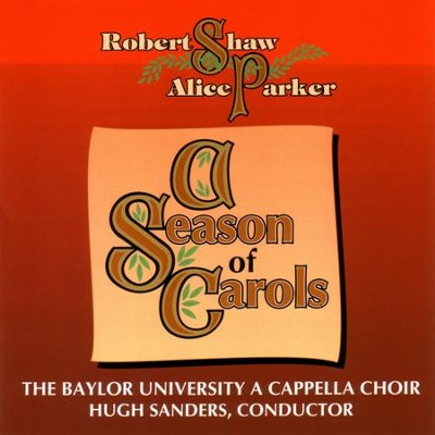 Silent Night  [Music Download] -     By: The Baylor University A Cappella Choir
