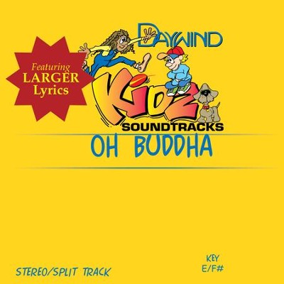 Oh Buddha  [Music Download] -     By: Kidz
