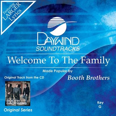 Welcome To The Family  [Music Download] -     By: The Booth Brothers
