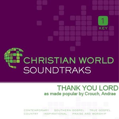 Thank You Lord  [Music Download] -     By: Andrae Crouch
