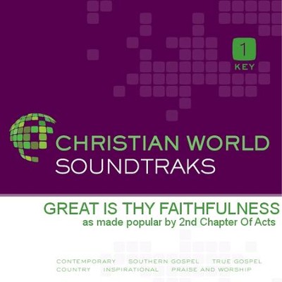 Great Is Thy Faithfulness  [Music Download] -     By: 2nd Chapter of Acts
