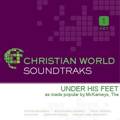 Under His Feet  [Music Download] -     By: The McKameys
