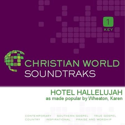 Hotel Hallelujah  [Music Download] -     By: Karen Wheaton
