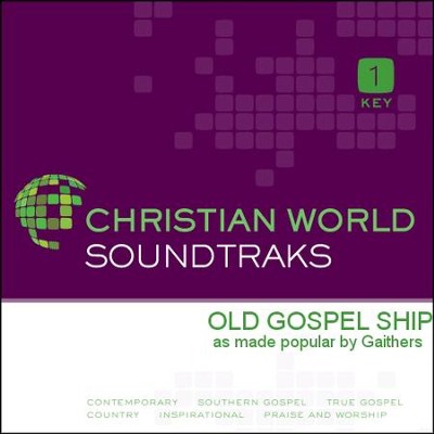 Old Gospel Ship  [Music Download] -     By: The Gaithers
