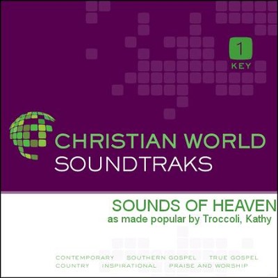 Sounds Of Heaven  [Music Download] -     By: Kathy Troccoli
