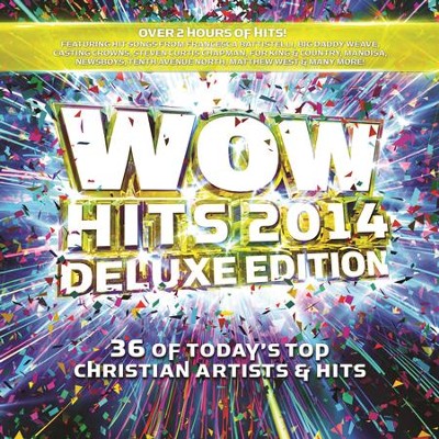 WOW Hits 2014, Deluxe Edition  [Music Download] -     By: Various Artists
