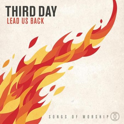 Soul On Fire (feat. All Sons & Daughters)  [Music Download] -     By: Third Day
