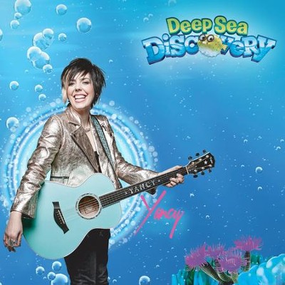 Deep Sea Discovery VBS  [Music Download] -     By: Yancy
