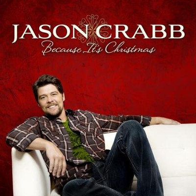 Go Tell It On The Mountain  [Music Download] -     By: Jason Crabb
