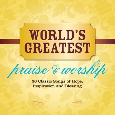 World's Greatest Praise & Worship  [Music Download] -     By: Maranatha! Vocal Band
