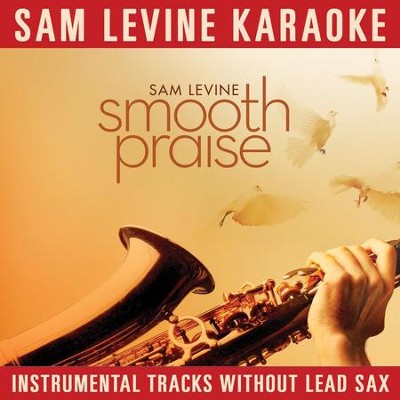 Lord I Lift Your Name On High (Karaoke Version)  [Music Download] -     By: Sam Levine
