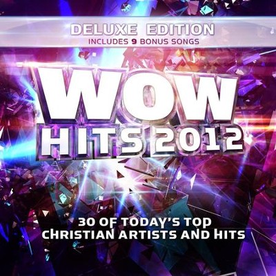 WOW Hits 2012 (Deluxe Edition)  [Music Download] -     By: Various Artists
