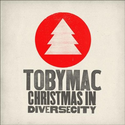 Christmas in Diverse City  [Music Download] -     By: Various Artists
