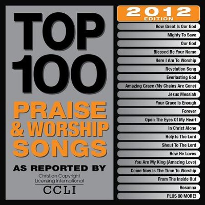 Top 100 Praise & Worship Songs 2012 Edition  [Music Download] -     By: Maranatha! Singers
