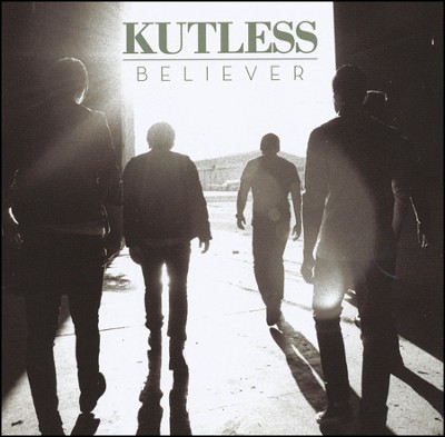 Believer - By: Kutless