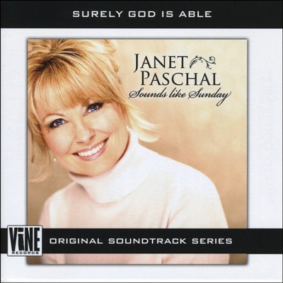 Surely God is Able (Performance Track with background vocals in Original Key)  [Music Download] -     By: Janet Paschal
