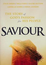 Saviour: The Story of God's Passion for His People