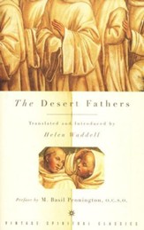 The Desert Fathers [Helen Waddell]