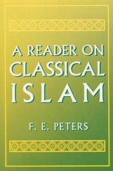 A Reader in Classical Islam