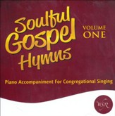 Soulful Gospel Hymns, Volume One