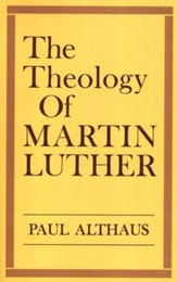 Theology of Martin Luther