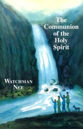 The Communion of the Holy Spirit