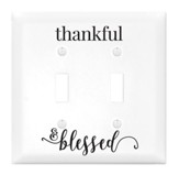 Thankful & Blessed, Double Light Switch Cover