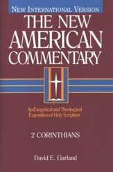 2 Corinthians: New American Commentary [NAC]