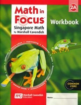 Math in Focus: The Singapore Approach Grade 2 Student Workbook A