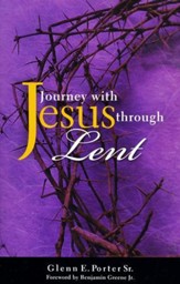 Journey with Jesus through Lent