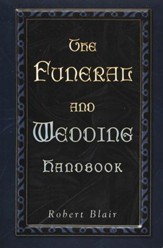 The Funeral And Wedding Handbook