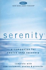 NKJV Serenity New Testament with  Psalms & Proverbs: A Companion for Twelve-Step Recovery