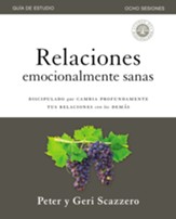 Relaciones emocionalmente sanas cuaderno de trabajo (Emotionally Healthy Relationships Course Workbook)