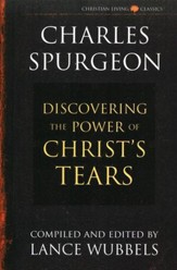 The Power of Christ's Tears