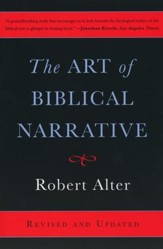 Art of Biblical Narrative, Revised & Updated