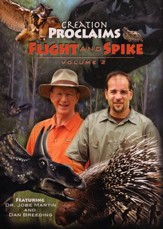 Flight and Spike, Volume 2--Creation Proclaims Series