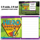 Hero Hotline: Outdoor Banner
