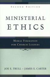 Ministerial Ethics, Second Edition