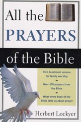 All the Prayers of the Bible