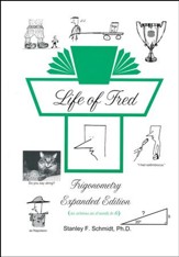 Life of Fred: Trigonometry Expanded Edition