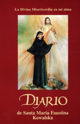 Diario: La Divina Misericordia en mi Alma  (Diary: Divine Mercy in my Soul)