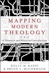 Mapping Modern Theology: A Thematic and Historical Introduction