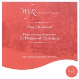 Sing Christmas! 25 Hymns of Christmas, Accompaniment CD  - Slightly Imperfect