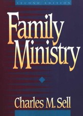 Family Ministry, Second Edition